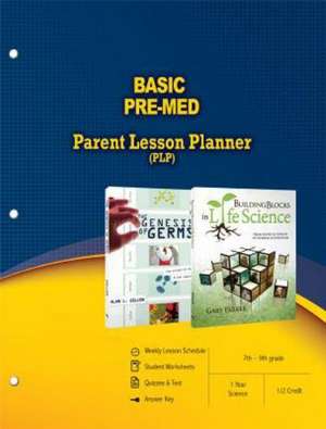 Basic Pre-Med Parent Lesson Planner de Master Books