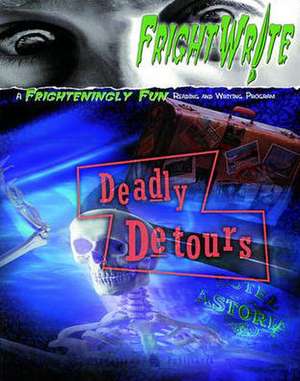 FrightWrite: Write Your Own Disastrous Travel Tale de Jamestown Publishers