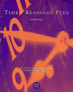 Timed Readings Plus Book Four de Edward Spargo