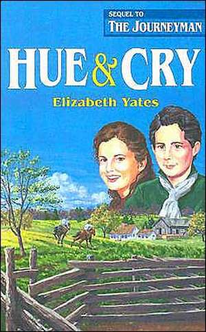 Hue & Cry de Elizabeth Yates