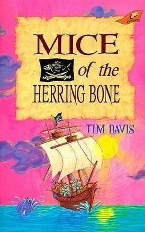 Mice of the Herring Bone de Tim Davis