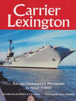 Carrier Lexington de Hugh Power