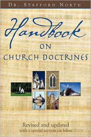 Handbook on Church Doctrines de Stafford North