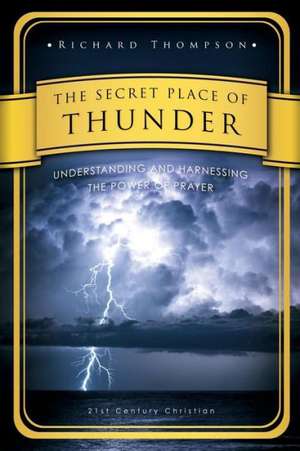 The Secret Place of Thunder de Richard Thompson