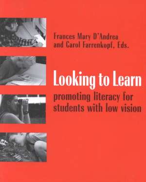 Looking to Learn de Frances Mary D'Andrea