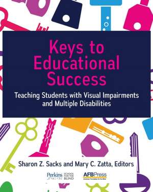 Keys to Educational Success de Sharon Z. Sacks