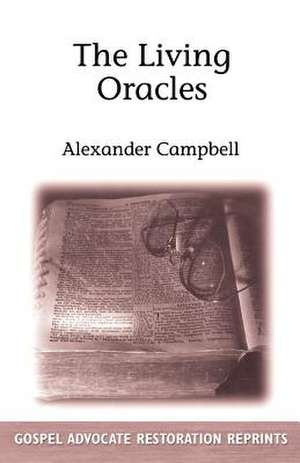 The Living Oracles de Alexander Campbell