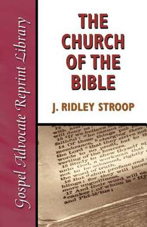 Church of the Bible de J. Ridley Stroop