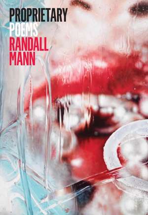 Proprietary de Randall Mann