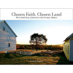 Chosen Faith, Chosen Land de Jeannine Lauber