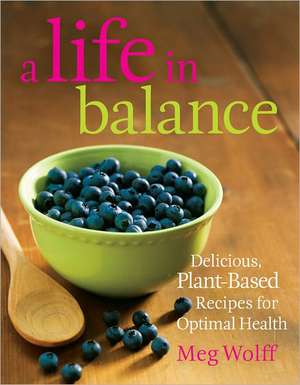 A Life in Balance de Meg Wolff