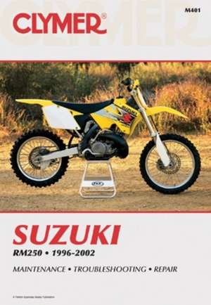 Suzuki RM250 Motorcycle (1996–2002) Service Repair Manual de Haynes