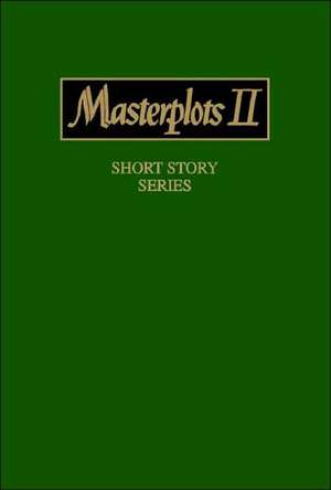 Masterplots II: Short Story Series de Frank N. Magill