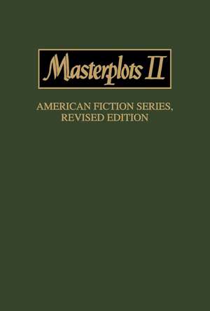 Masterplots II: American Fiction Series, REV Ed de Steven G. Kellman