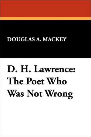 D. H. Lawrence de Douglas A. Mackey