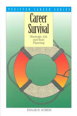 Career Survival de Edgar H Schein