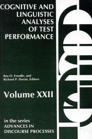 Cognitive and Linguistic: Analyses of Test Performance de Roy Freedle