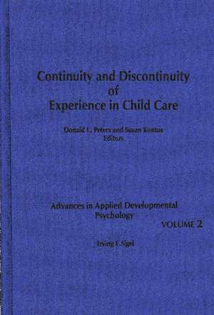 Continuity and Discontinuity of Experience in Child Care de Oswald Ganley