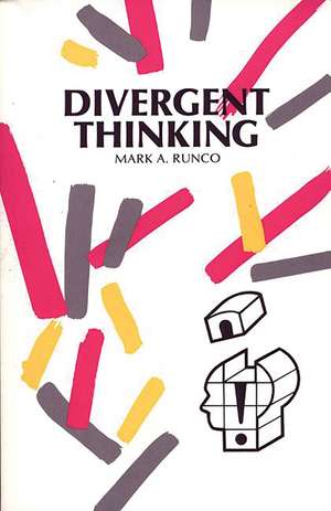 Divergent Thinking de Mark A. Runco