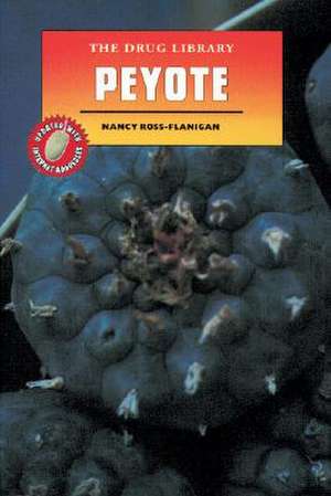 Peyote de Nancy Ross-Flanigan