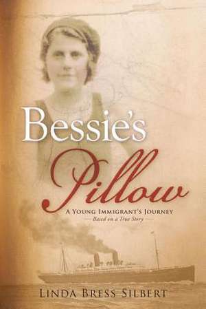 Bessie's Pillow de Linda Bress Silbert