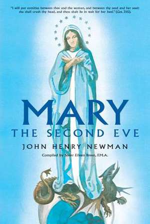 Mary the Second Eve de John Henry Newman