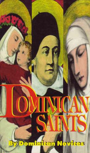 Dominican Saints de Dominican Novices