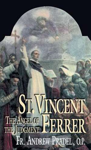 St. Vincent Ferrer de Andrew Pradel