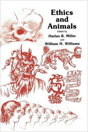 Ethics and Animals de Harlan B. Miller