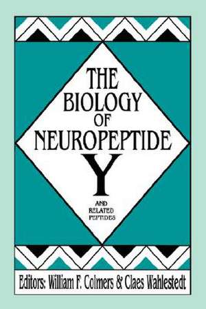 The Biology of Neuropeptide Y and Related Peptides de William F. Colmers