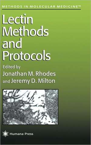 Lectin Methods and Protocols de Jonathan M. Rhodes