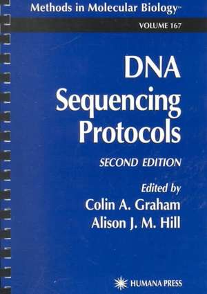 DNA Sequencing Protocols de Colin A. Graham