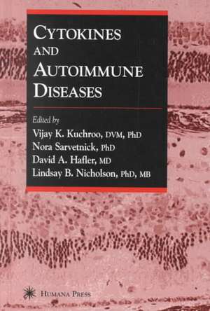 Cytokines and Autoimmune Diseases de Vijay K. Kuchroo