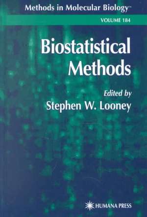 Biostatistical Methods de Stephen W. Looney