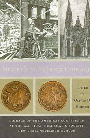 Mark Newby's St. Patrick Coinage de Oliver D. Hoover