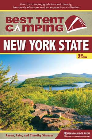 Best Tent Camping: Your Car-Camping Guide to Scenic Beauty, the Sounds of Nature, and an Escape from Civilization de Catharine Starmer