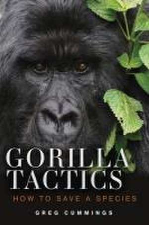 Gorilla Tactics de Greg Cummings