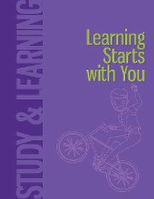 Learning Starts with You de Heron Books