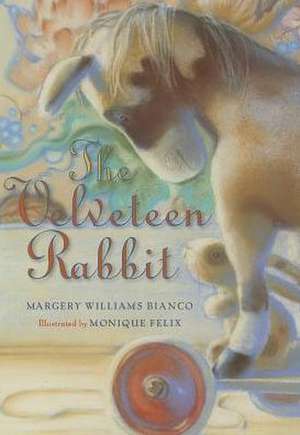 The Velveteen Rabbit de Margery Williams Bianco