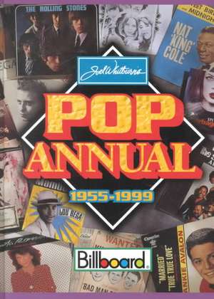 Pop Annual 1955-1999: Sixth Edition de Joel Whitburn