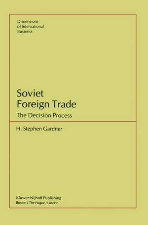 Soviet Foreign Trade de S. H. Gardner