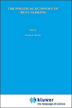 The Political Economy of Rent-Seeking de Charles Rowley