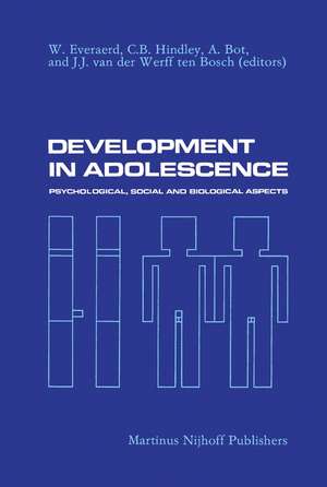 Development in Adolescence: Psychological, Social and Biological Aspects de W. Everaerd