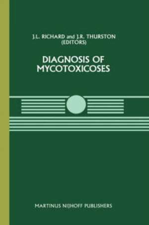 Diagnosis of Mycotoxicoses de J.L. Richard