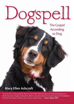 Dogspell de Mary Ellen Ashcroft