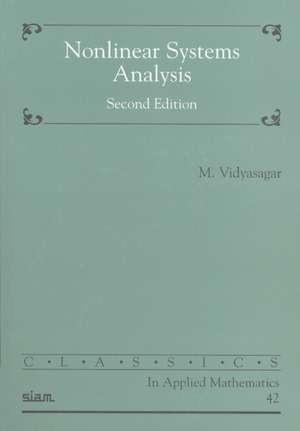 Nonlinear Systems Analysis de M. Vidyasagar