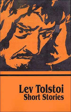 Short Stories de Leo Nikolayevich Tolstoy