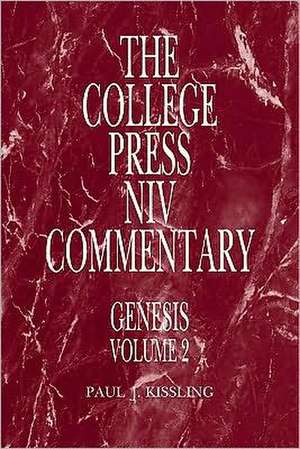 College Press NIV Commentary de Paul J. Kissling