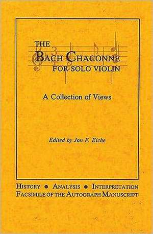 The Bach Chaconne for Solo Violin de Alfred Publishing