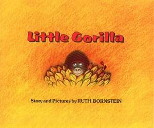 Little Gorilla de Ruth Bornstein